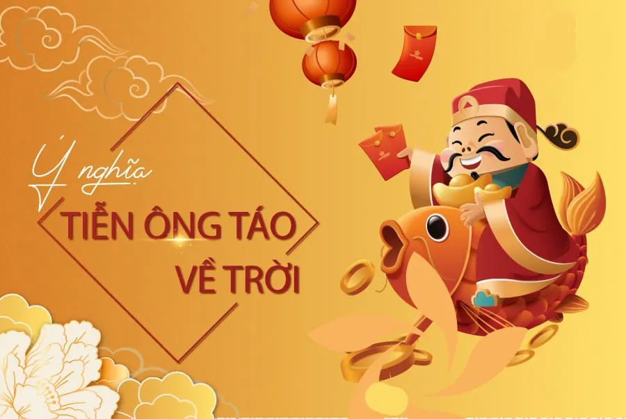 Hiểu đầy đủ về tết ông Công, ông Táo (23 tháng Chạp)